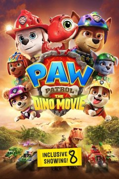 Paw Patrol: The Dino Movie - Inclusive Showing film poster
